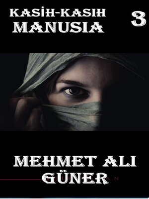 cover image of Kasih-Kasih Manusia-3